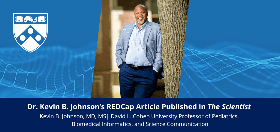 Congratulations to Dr. Kevin B. Johnson on His REDCap Publication in The Scientist Image