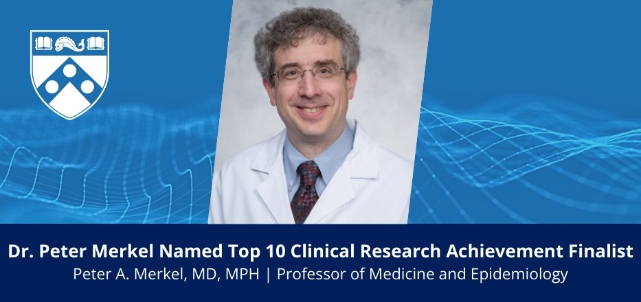 Dr. Peter Merkel Named 2026 Top 10 Clinical Research Achievement Finalist Image